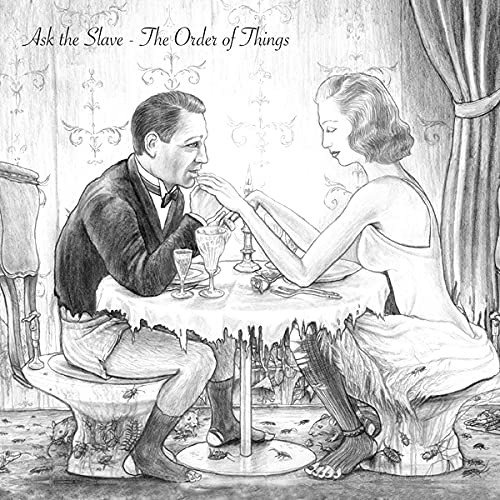 The Order Of Things (Remastered) (Limited) Ask The Slave