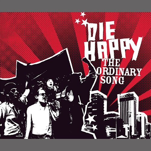 The Ordinary Song Die Happy