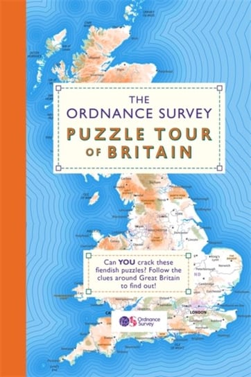 The Ordnance Survey Puzzle Tour of Britain: Take a Puzzle Journey Around Britain From Your Own Home Ordnance Survey