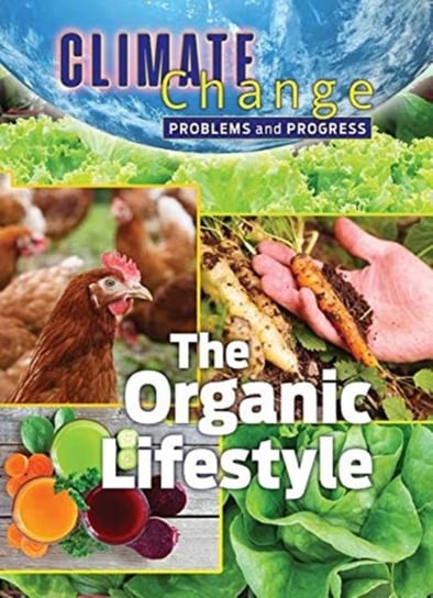 The Organic Lifestyle: Problems and Progress James Shoals