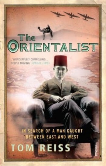 The Orientalist Reiss Tom