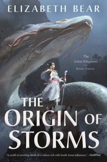 The Origin of Storms: The Lotus Kingdoms, Book Three Bear Elizabeth