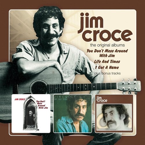 The Original Albums...Plus Jim Croce