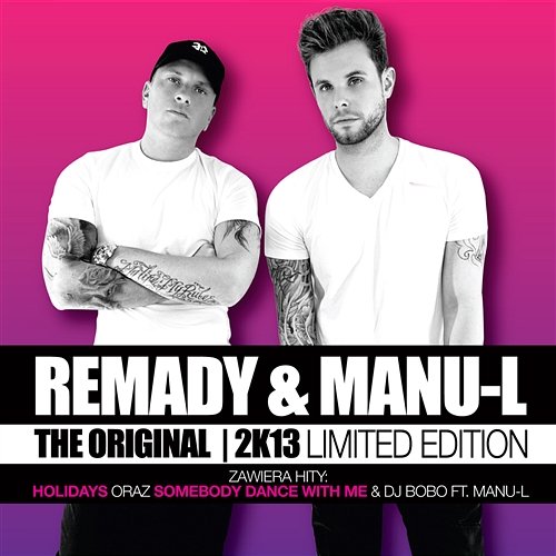 The Original Remady & Manu-L