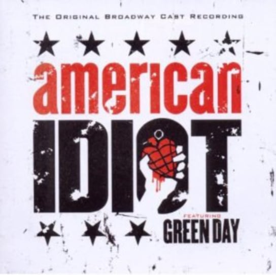 The Original Broadway Cast Recording: American Idiot Green Day