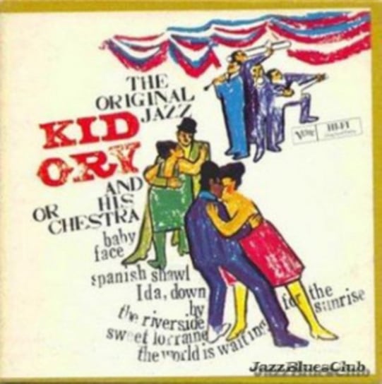 The Original Jazz Kid Ory and His Orchestra