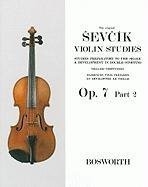 The Original Sevcik Violin Studies Op.7 Part 2 Sevcik Otakar