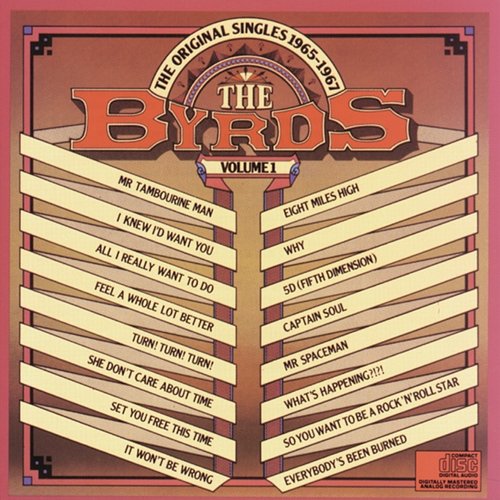 THE ORIGINAL SINGLES 1965 - 1967 Volume I The Byrds
