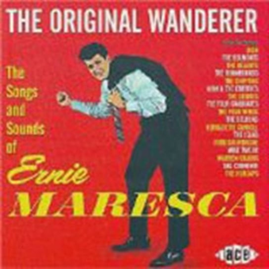 The Original Wanderer Ernie Maresca