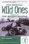 The Original Wild Ones Hayes Bill