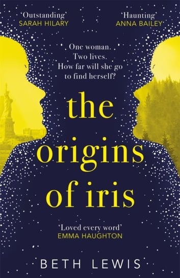 The Origins of Iris: Wild meets Sliding Doors in this unforgettable novel Lewis Beth