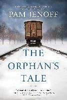 The Orphan's Tale Jenoff Pam