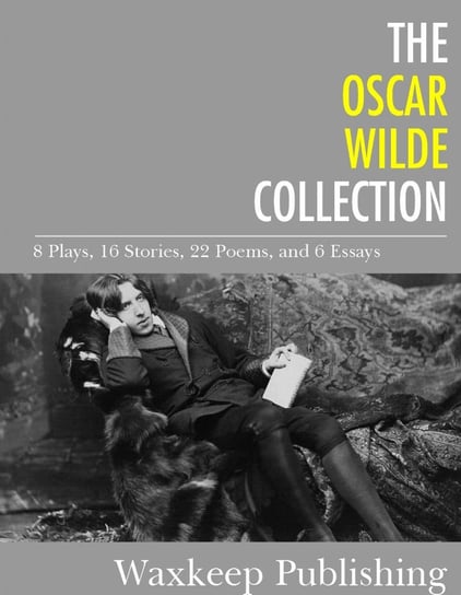 The Oscar Wilde Collection Wilde Oscar