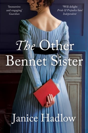 The Other Bennet Sister JANICE HADLOW