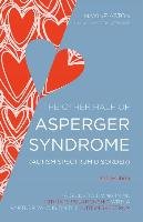 The Other Half of Asperger Syndrome (Autism Spectrum Disorder) Aston Maxine C.