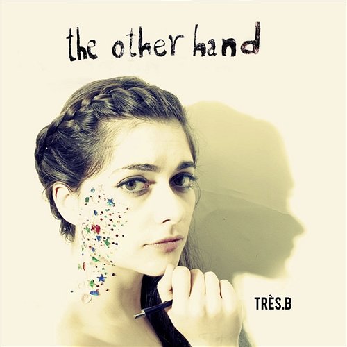 The Other Hand Tres.B