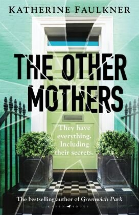 The Other Mothers Bloomsbury Trade
