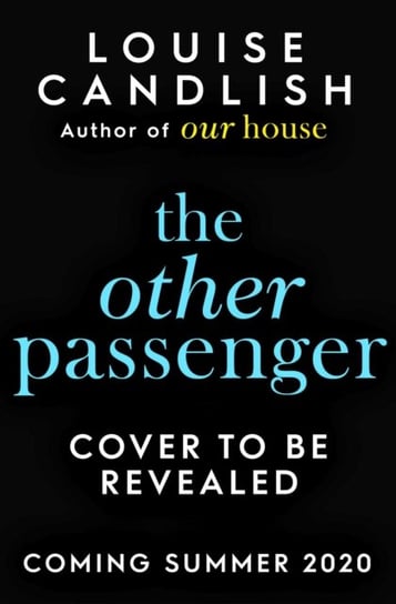 The Other Passenger: The bestselling Richard & Judy Book Club pick - an instant classic! Candlish Louise