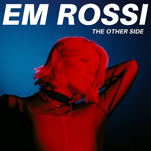 The Other Side Em Rossi