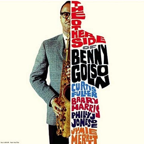 The Other Side of Benny Golson Benny Golson