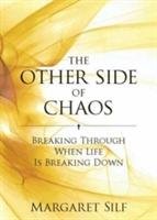 The Other Side of Chaos Silf Margaret