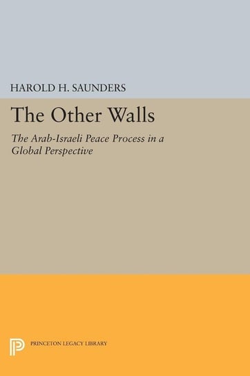 The Other Walls Harold H. Saunders