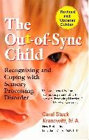 The Out-of-Sync Child Kranowitz Carol Stock, Kranowitz Carol