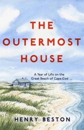 The Outermost House Henry Beston