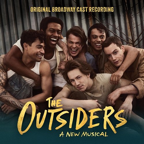 The Outsiders - A New Musical (Original Broadway Cast Recording) Original Broadway Cast of The Outsiders - A New Musical