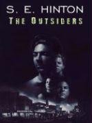The Outsiders Hinton S. E.