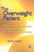 The Overweight Patient Leach Kathy
