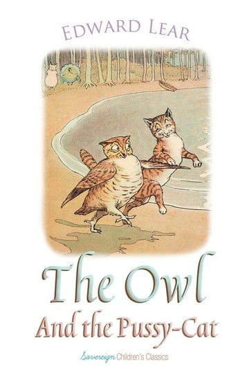 The Owl and the Pussy-Cat Lear Edward