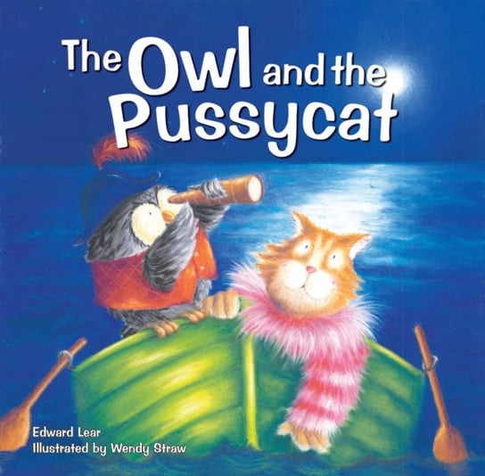 The Owl and the Pussycat Edward Lear