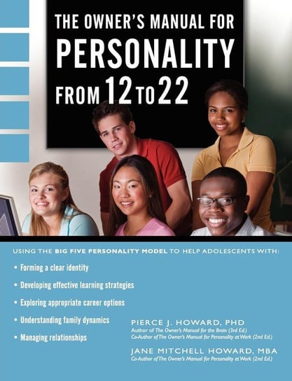 The Owner's Manual for Personality from 12 to 22 Howard Pierce Johnson