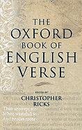 The Oxford Book of English Verse Ricks Christopher