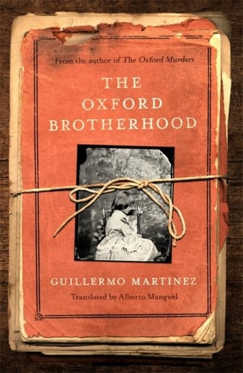 The Oxford Brotherhood Martinez Guillermo