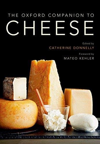 The Oxford Companion to Cheese Catherine Donnelly