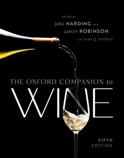 The Oxford Companion to Wine Opracowanie zbiorowe