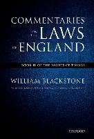 The Oxford Edition of Blackstone's: Commentaries on the Laws of England Blackstone Sir William