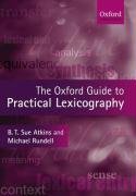 The Oxford Guide to Practical Lexicography Opracowanie zbiorowe