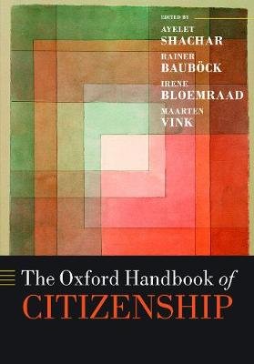 The Oxford Handbook of Citizenship Opracowanie zbiorowe