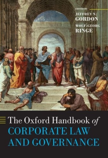 The Oxford Handbook of Corporate Law and Governance Opracowanie zbiorowe