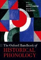 The Oxford Handbook of Historical Phonology Oxford Univ Pr