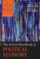 The Oxford Handbook of Political Economy Weingast Barry R., Wittman Donald