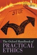 The Oxford Handbook of Practical Ethics Oxford Univ Pr