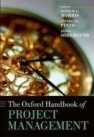 The Oxford Handbook of Project Management Soderlund Jonas, Pinto Jeffrey K., Morris Peter W. G.