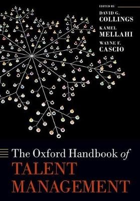 The Oxford Handbook of Talent Management Opracowanie zbiorowe