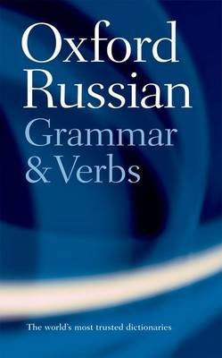 The Oxford Russian Grammar and Verbs Wade Terence
