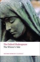 The Oxford Shakespeare: The Winter's Tale Shakespeare William