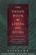 The Pagan Book of Living and Dying Starhawk, Nightmare Macha M.